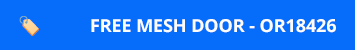 Free Mesh Door - OR18426